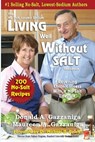 Living Well Without Salt - Donald A Gazzaniga ; Maureen A Gazzaniga - 9781886571051