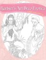 Barbier's Art Deco Erotica: A Sexy Coloring Book - Natalie Tate - 9781887593618
