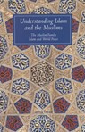 Understanding Islam and the Muslims - T. J. Winter ; John A. Williams - 9781887752473
