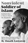 Nonviolent Soldier of Islam - Eknath Easwaran - 9781888314007