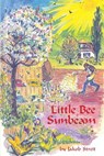 Little Bee Sunbeam - Jakob Streit - 9781888365986