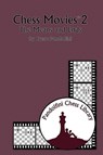 Chess Movies 2: The Means and Ends - Bruce Pandolfini - 9781888690736