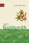 Leave Your Nets - Joel S. (Joel S. Goldsmith) Goldsmith - 9781889051291