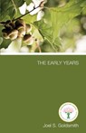 Goldsmith, J: Early Years - Joel S. Goldsmith - 9781889051345
