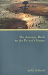 JOURNEY BACK TO THE FATHERS HO - Joel S. Goldsmith - 9781889051680