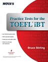 Practice Tests for the TOEFL iBT - Bruce Stirling - 9781889057941