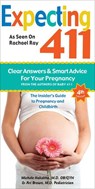 Expecting 411, 4th Edition - Michele Hakakha M.D. ; Ari Brown MD - 9781889392684