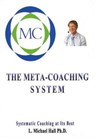 Meta-Coaching System - L Michael Hall - 9781890001476
