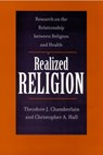 Realized Religion - Theodore J. Chamberlain - 9781890151539