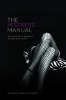 The Mistress Manual - Lorelei - 9781890159191