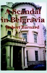 A Scandal in Belgravia - BARNARD,  Robert - 9781890208165