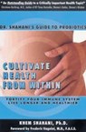 Cultivate Health from within - Khem Shahani - 9781890612429