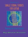 Single String Studies for Guitar - Bruce E. Arnold - 9781890944629