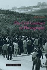 The Civil Contract of Photography - Ariella (Brown University) Azoulay - 9781890951894