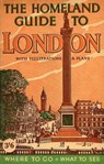 The Homeland Guide to London - W. G. Morris - 9781891053382