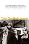 The Go-Betweens - David Nichols - 9781891241161