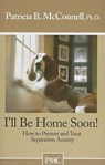ILL BE HOME SOON - MCCONNELL,  Patricia B. - 9781891767050