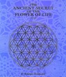 The Ancient Secret of the Flower of Life - Drunvalo Melchizedek - 9781891824210