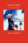 Tutu's Quilt: Ke Kapa Kuiki a Tutu - James Rumford - 9781891839108