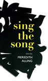 Sing the Song - Meredith Alling - 9781892061805