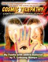 Cosmic Telepathy: A How-To Study Guide to Mental Telepathy - T. Lobsang Rampa - 9781892062628