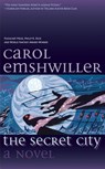 The Secret City - Carol Emshwiller - 9781892391445