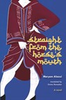Straight from the Horse's Mouth - Meryem Alaoui - 9781892746788