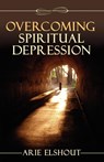 Overcoming Spiritual Depression - Arie Elshout - 9781892777935