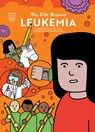 My Life Beyond Leukemia - Guillaume Federighi - 9781893005785
