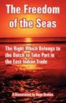 The Freedom of the Seas - Hugo Grotius - 9781893713406
