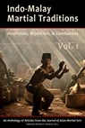 Indo-Malay Martial Traditions - Phillip Davies ; James Wilson ; M. Wiley ; K. Pauka - 9781893765214