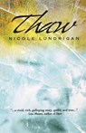 Thaw - Nicole Lundrigan - 9781894377119