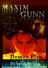 Maxim Gunn and the Demon Plan - Nicholas Boving - 9781896448060