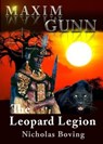 Maxim Gunn and the Leopard Legion - Nicholas Boving - 9781896448084