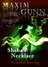 Maxim Gunn and Sheba's Necklace - Nicholas Boving - 9781896448121