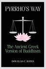 Pyrrho's Way - Douglas C. Bates - 9781896559568