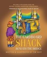 The Cardboard Shack Beneath the Bridge - Tim Huff - 9781897186091