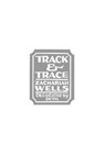 Track & Trace - Zachariah Wells - 9781897231586