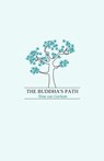 The Buddha's Path - Nina Van Gorkom - 9781897633335