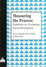 Measuring the Process - MARSDEN,  David ; Oakley, Peter ; Pratt, Brian - 9781897748060