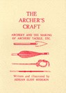 The Archer's Craft - Adrian Eliot Hodgkin - 9781897853801