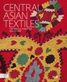 Central Asian Textiles - Snezhanna Atanova ; Tereza Hejzlarova - 9781898113881