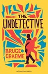 The Undetective - Bruce Graeme - 9781899000258