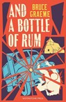 And a Bottle of Rum - Bruce Graeme - 9781899000395