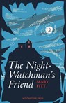 The Night Watchman's Friend - Mary Fitt - 9781899000647