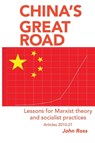 China's Great Road - John Ross - 9781899155118