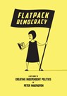 Flatpack Democracy - Peter Macfadyen - 9781899233229