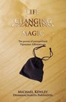 Life Changing Magic - Michael Kewley - 9781899417032