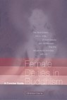 Female Deities in Buddhism - Vessantara - 9781899579532