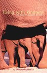 Living with Kindness - Bikshu Sangharakshita - 9781899579648